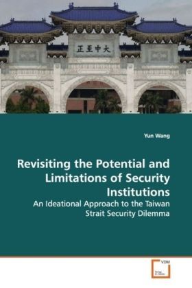 Produktbild: Revisiting the Potential and Limitations of Security Institutions