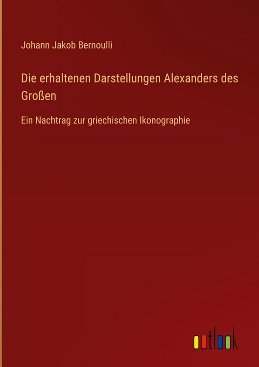 Produktbild: Die erhaltenen Darstellungen Alexanders des Gro&szlig;en