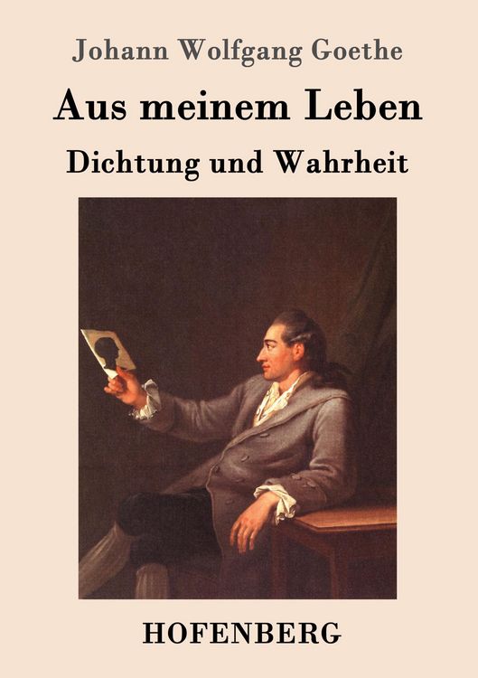 Produktbild: Aus meinem Leben. Dichtung und Wahrheit