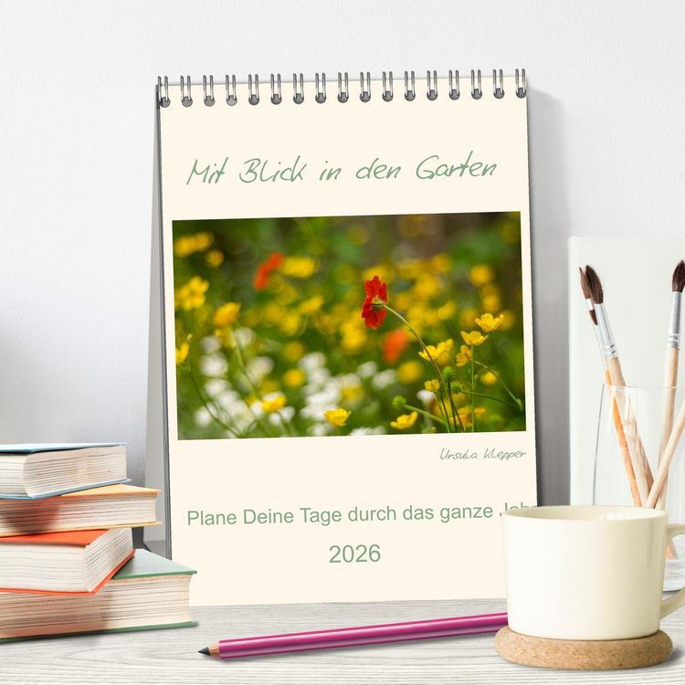 Produktbild: Mit Blick in den Garten (Tischkalender 2026 DIN A5 hoch), CALVENDO Monatskalender