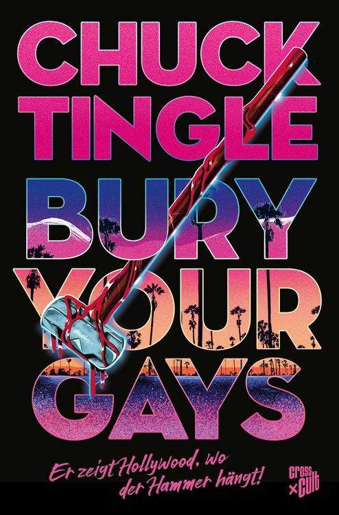 Produktbild: Bury your Gays: Er zeigt Hollywood, wo der Hammer h&auml;ngt!