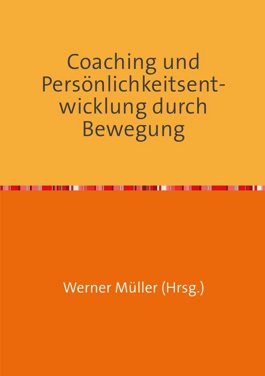 Produktbild: Sammlung infoline / Coaching und Persönlichkeitsentwicklung durch Bewegung