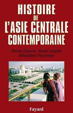 Produktbild: Histoire de l'Asie centrale contemporaine