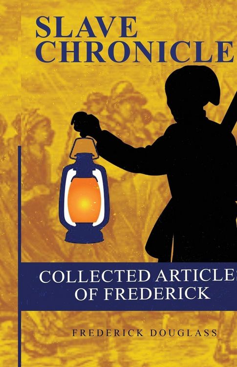 Produktbild: Collected Articles Of Frederick Douglass