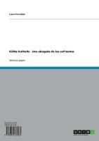 Produktbild: K&auml;the Kollwitz - Una abogada de los sufrientes