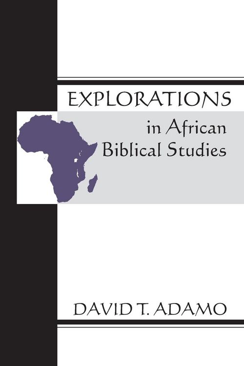 Produktbild: Explorations in African Biblical Studies