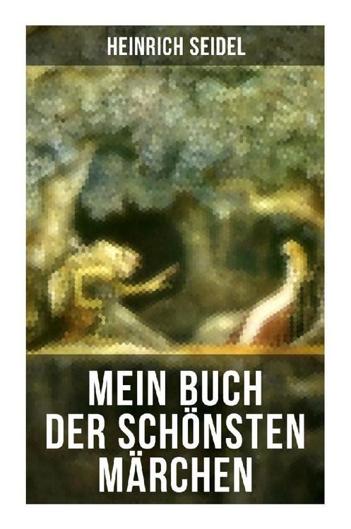 Produktbild: Mein Buch der sch&ouml;nsten M&auml;rchen