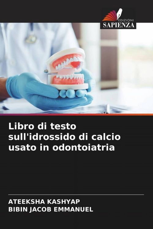 Produktbild: Libro di testo sull'idrossido di calcio usato in odontoiatria