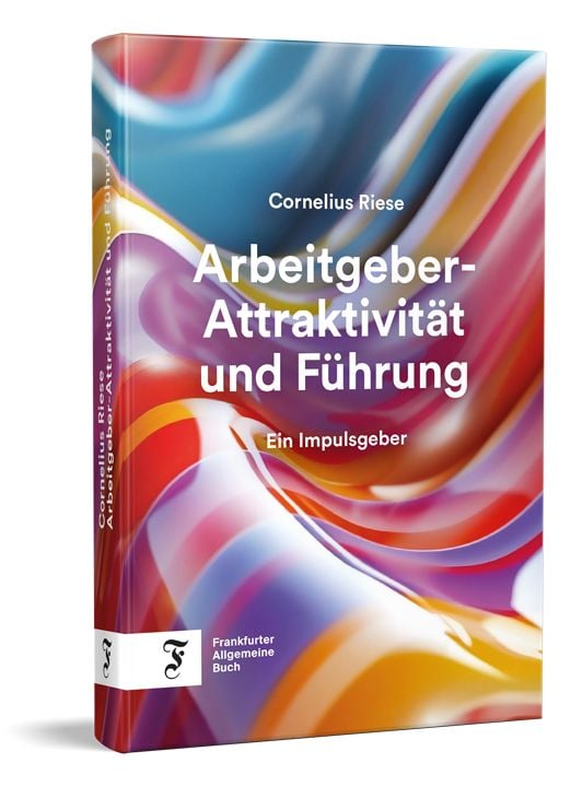 Produktbild: Arbeitgeber-Attraktivit&auml;t und F&uuml;hrung