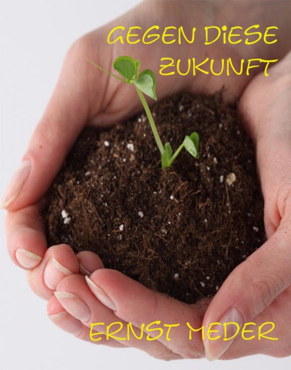 Produktbild: Gegen diese Zukunft