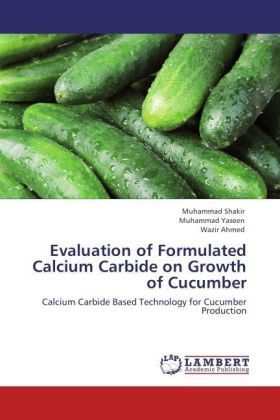 Produktbild: Shakir, M: Evaluation of Formulated Calcium Carbide on Growt