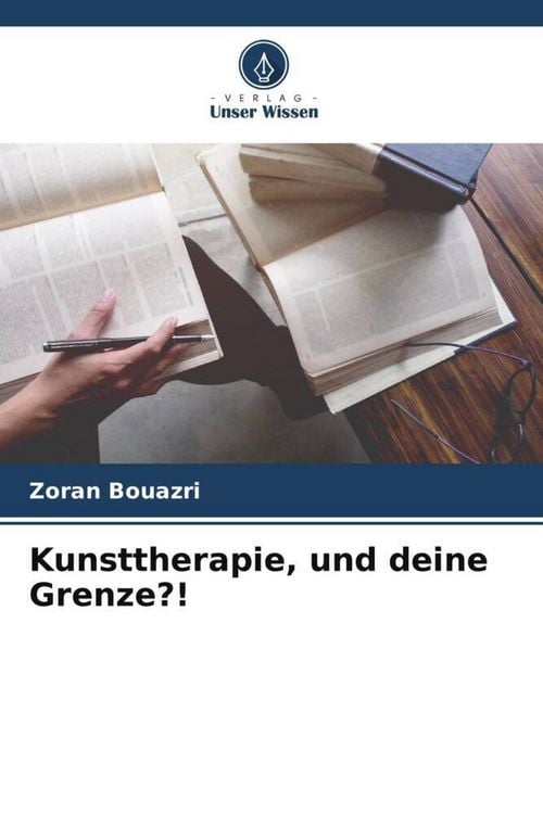 Produktbild: Kunsttherapie, und deine Grenze?!