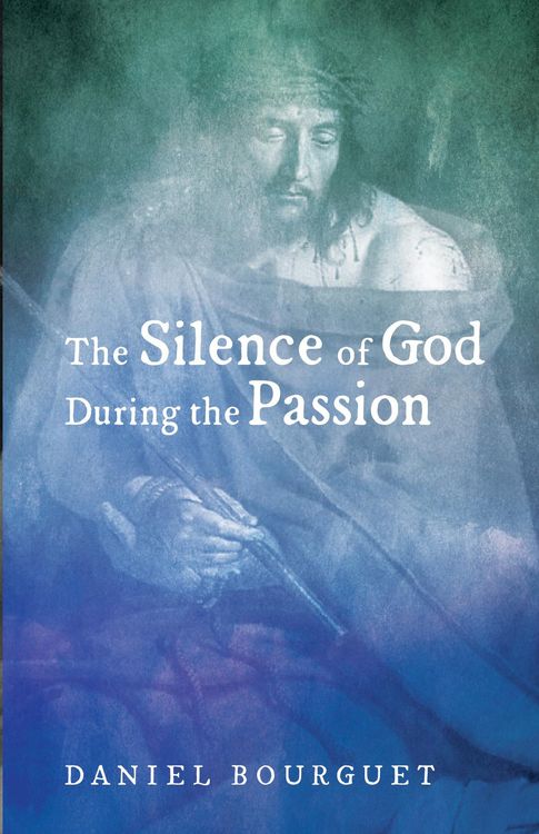 Produktbild: The Silence of God during the Passion
