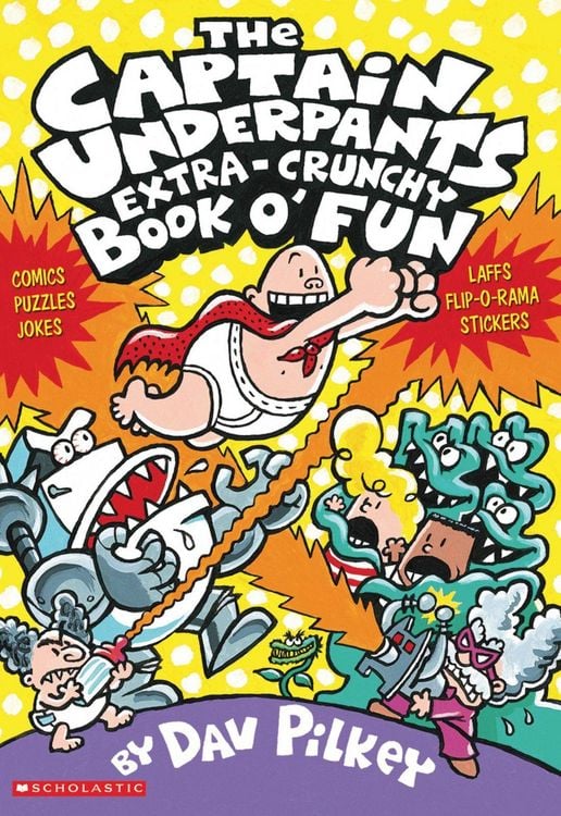Produktbild: The Captain Underpants' Extra-Crunchy Book O'Fun!