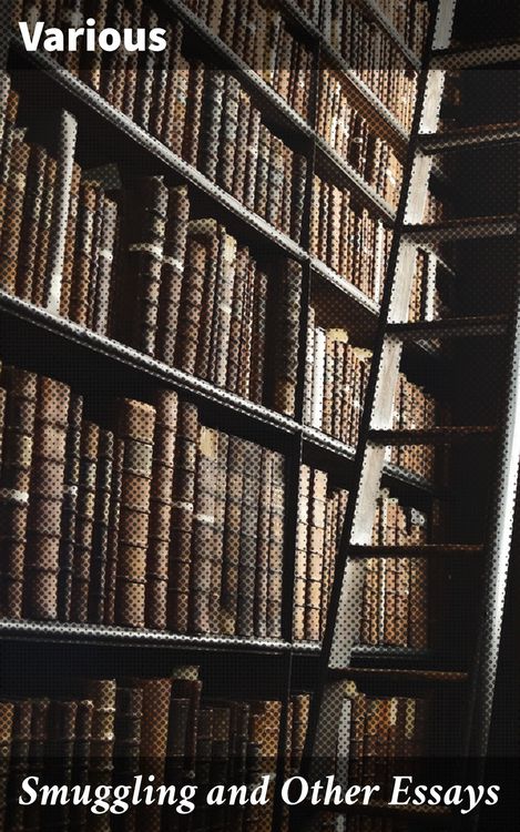 Produktbild: Smuggling and Other Essays