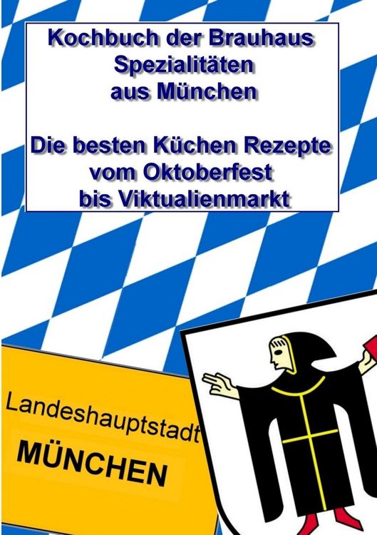 Produktbild: Kochbuch der Brauhaus Spezialit&auml;ten aus M&uuml;nchen