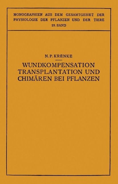 Produktbild: Wundkompensation Transplantation und Chim&auml;ren bei Pflanzen