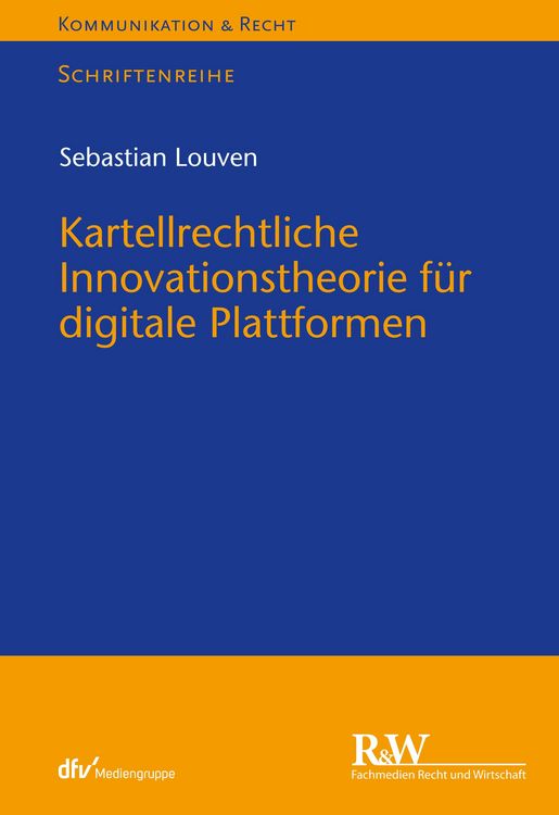 Produktbild: Kartellrechtliche Innovationstheorie für digitale Plattformen