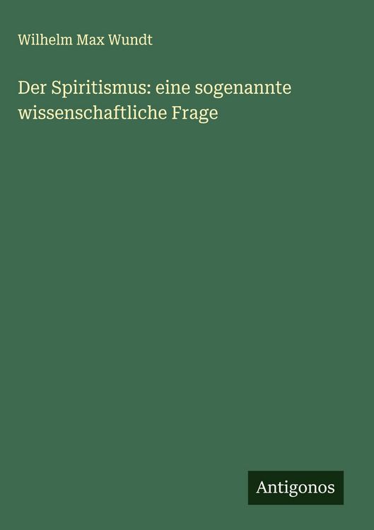 Produktbild: Der Spiritismus: eine sogenannte wissenschaftliche Frage
