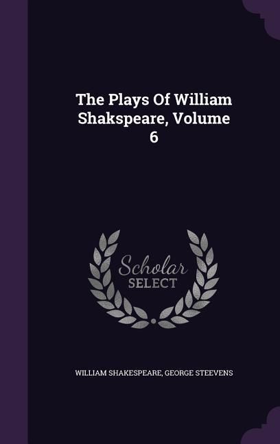 Produktbild: The Plays Of William Shakspeare, Volume 6