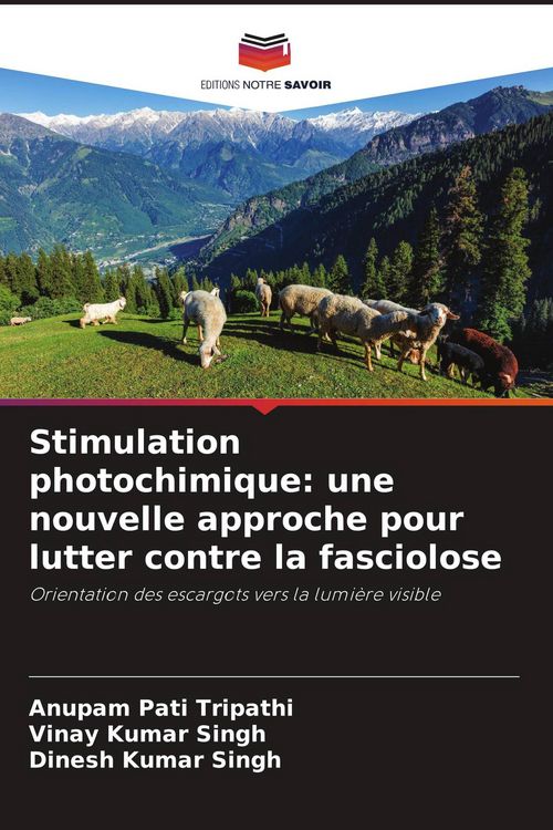 Produktbild: Stimulation photochimique: une nouvelle approche pour lutter contre la fasciolose