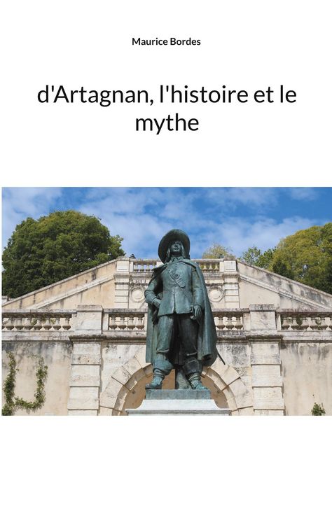 Produktbild: D'Artagnan, l'histoire et le mythe