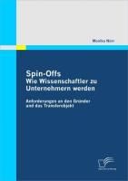 Produktbild: Spin-Offs: Wie Wissenschaftler zu Unternehmern werden