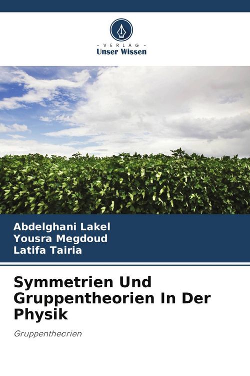Produktbild: Symmetrien Und Gruppentheorien In Der Physik