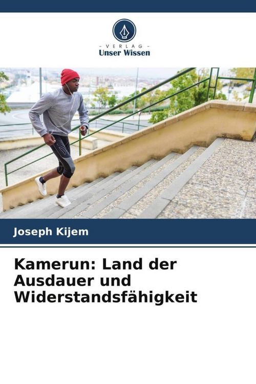 Produktbild: Kamerun: Land der Ausdauer und Widerstandsf&auml;higkeit
