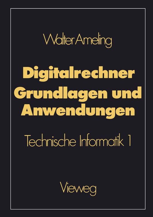 Produktbild: Digitalrechner &mdash; Grundlagen und Anwendungen