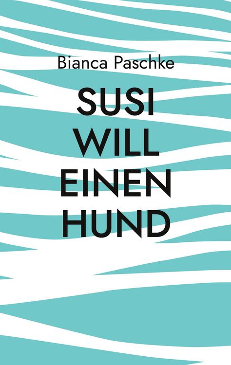 Produktbild: Susi will einen Hund