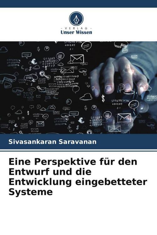 Produktbild: Eine Perspektive f&uuml;r den Entwurf und die Entwicklung eingebetteter Systeme