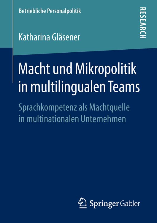 Bild vom Artikel Macht und Mikropolitik in multilingualen Teams vom Autor Katharina Gläsener