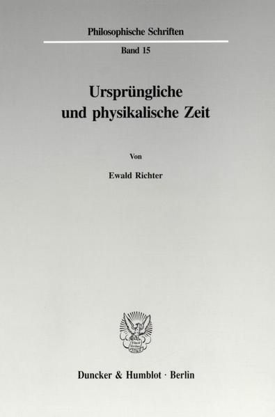 Produktbild: Urspr&uuml;ngliche und physikalische Zeit.