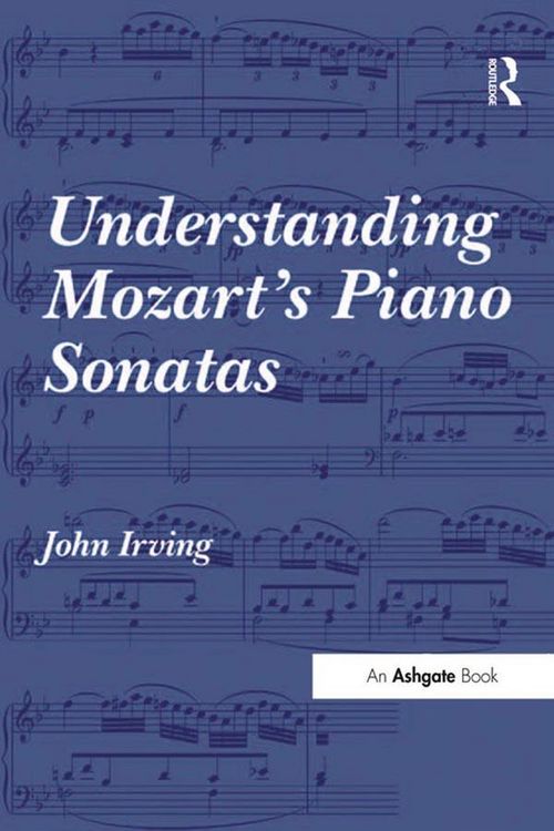 Produktbild: Understanding Mozart's Piano Sonatas