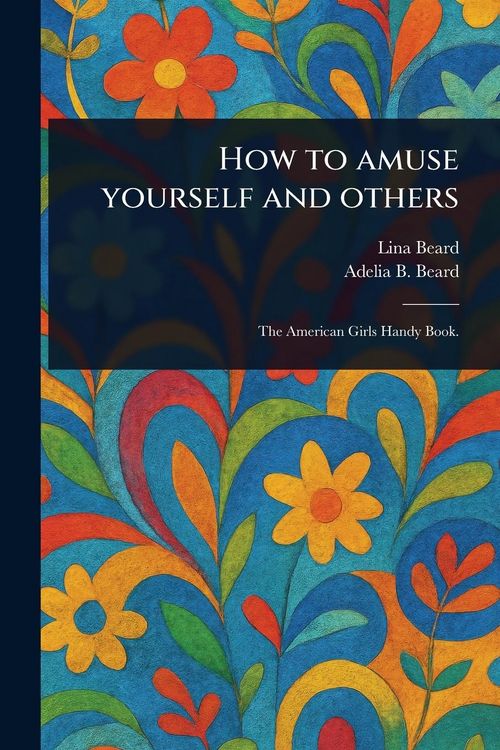 Produktbild: How to Amuse Yourself and Others