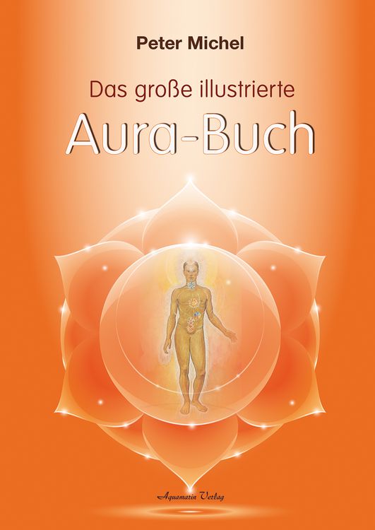 Produktbild: Das gro&szlig;e illustrierte Aura-Buch