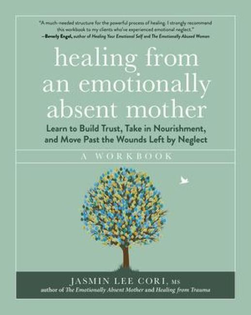 Produktbild: Healing from an Emotionally Absent Mother