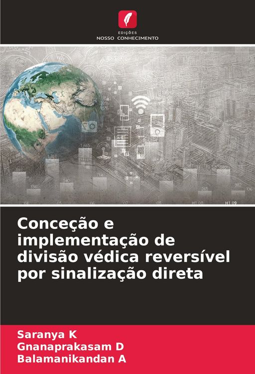 Produktbild: Conce&ccedil;&atilde;o e implementa&ccedil;&atilde;o de divis&atilde;o v&eacute;dica revers&iacute;vel por sinaliza&ccedil;&atilde;o direta