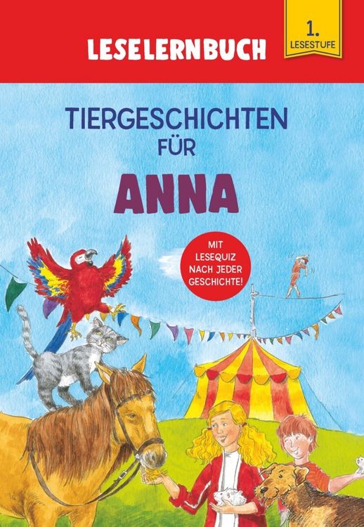 Produktbild: Tiergeschichten f&uuml;r Anna - Leselernbuch 1. Lesestufe