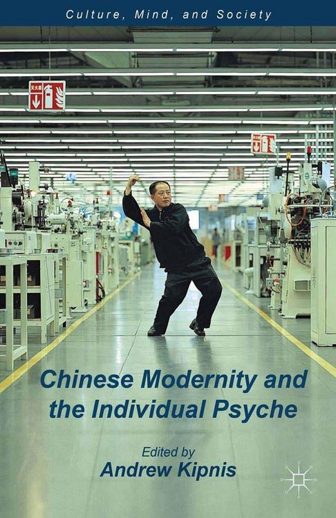 Produktbild: Chinese Modernity and the Individual Psyche