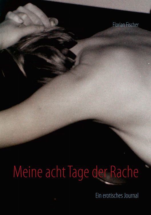 Produktbild: Meine acht Tage der Rache