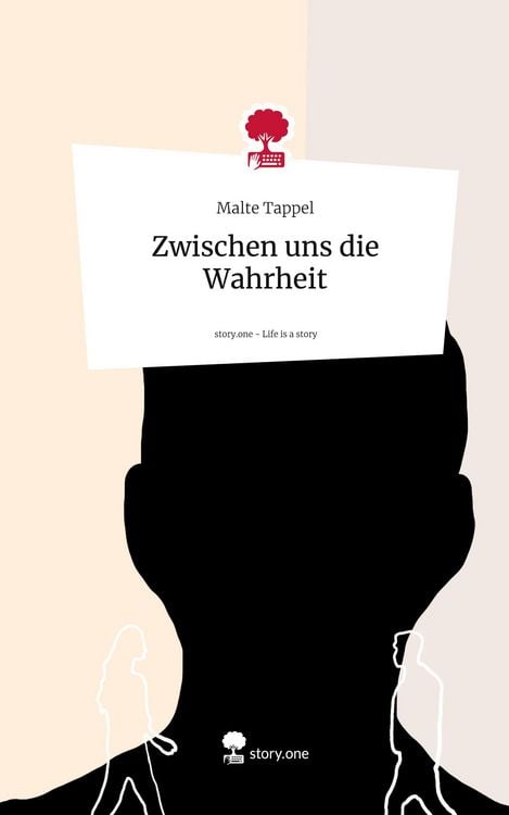 Produktbild: Zwischen uns die Wahrheit. Life is a Story - story.one