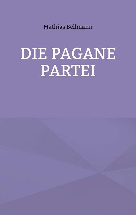 Produktbild: Die Pagane Partei