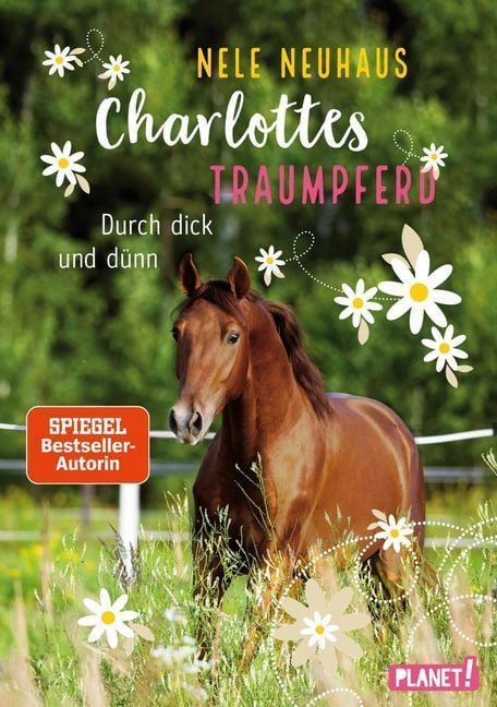 Produktbild: Charlottes Traumpferd 6: Durch dick und d&uuml;nn