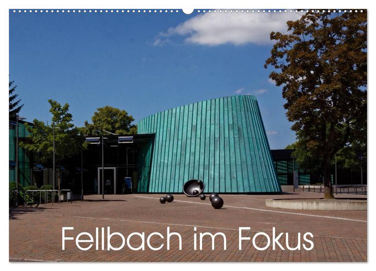 Produktbild: Fellbach im Fokus (Wandkalender 2026 DIN A2 quer), CALVENDO Monatskalender