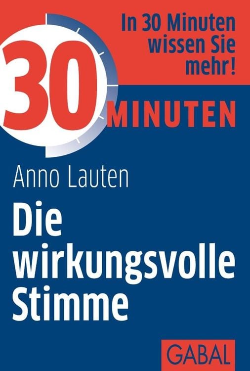 Produktbild: 30 Minuten Die wirkungsvolle Stimme