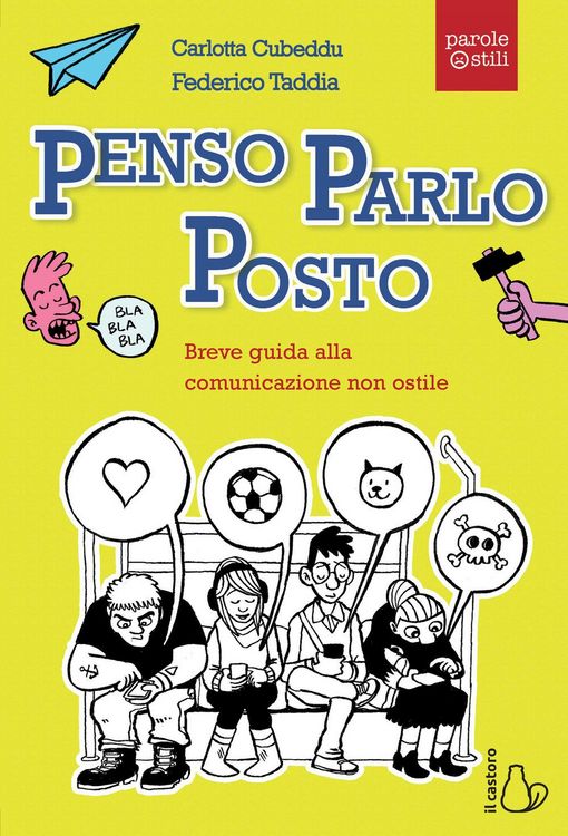 Produktbild: Penso, parlo, posto. Breve guida alla comunicazione non ostile