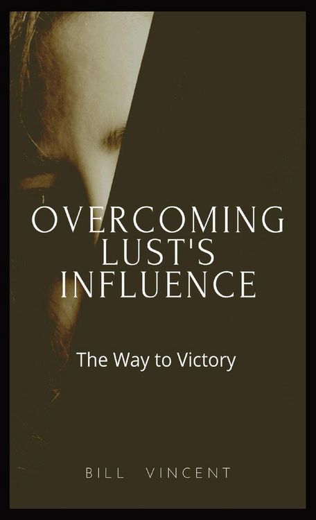 Produktbild: Overcoming Lust's Influence