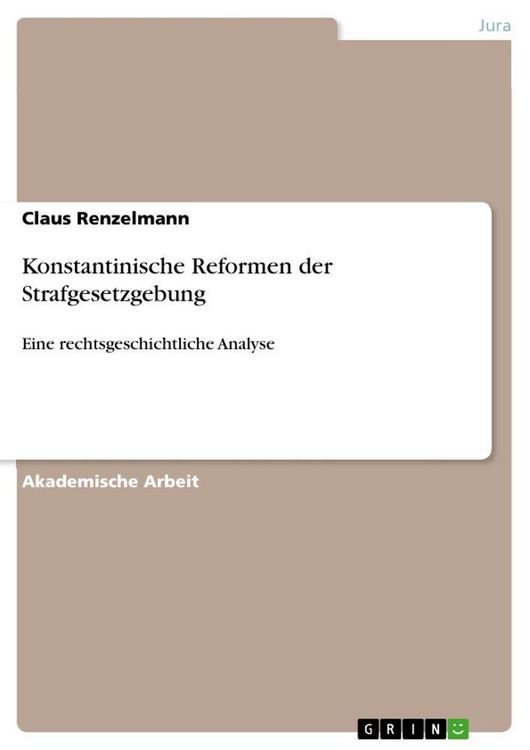 Produktbild: Konstantinische Reformen der Strafgesetzgebung